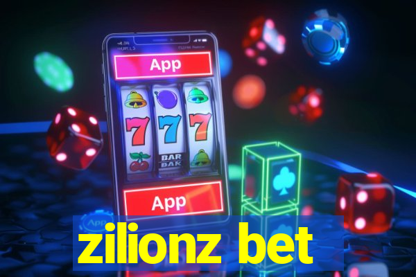 zilionz bet